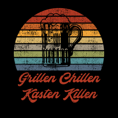 Motiv Grillen Chillen Kasten Killen Bier Suff Saufen