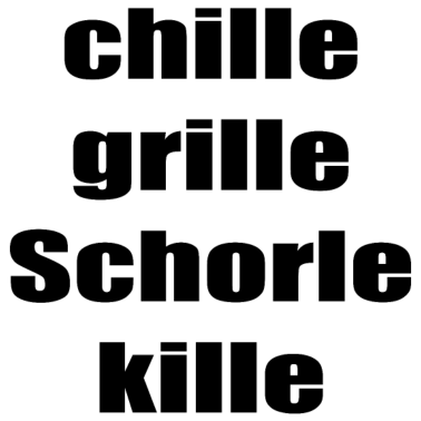 Motiv chille, grille, Schorle kille - Geschenk
