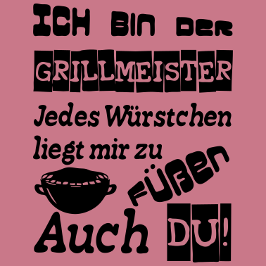 Motiv Grillmeister Spruch Grill grillen Geschenk Spruch