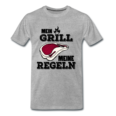 Grillen T-Shirt - Mein Grill Meine Regeln