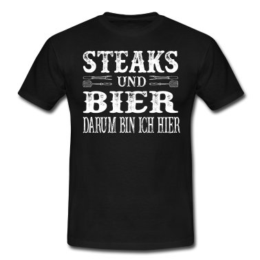 Grillen T-Shirt - Lustiges Grillen Barbecue Geschenk Steaks Und Bier