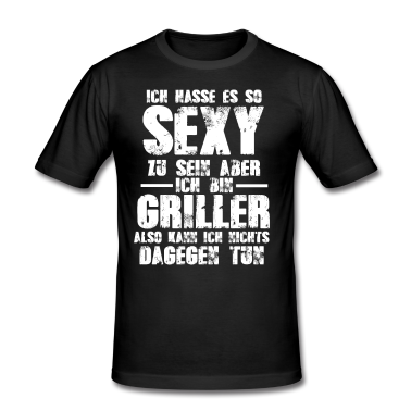 Grillen T-Shirt - Sexy Griller , Grill T-Shirt/Schürze