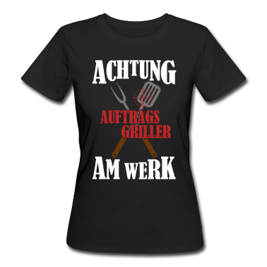 Grillen T-Shirt - Lustige Grillsprüche