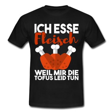 Grillen T-Shirt - Fleisch Anti Vegetarier Fleischliebhaber