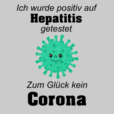 Motiv Ich wurde positiv auf Hepatitis getestet Corona