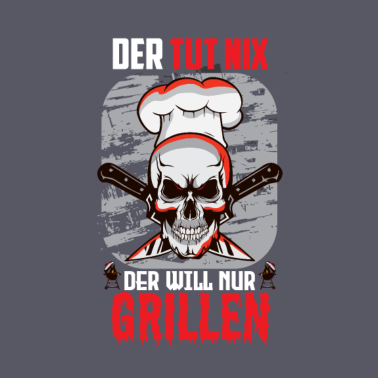Motiv Totenkopf der tut nix der will nur Grillen