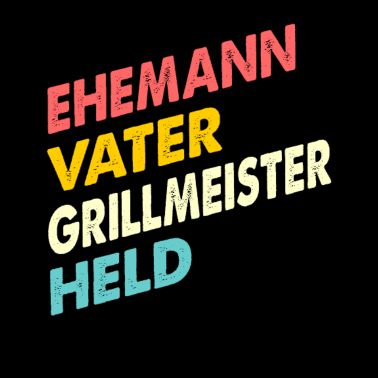 Motiv Ehemann Vater Grillmeister Held Grillen Grill