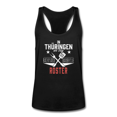 Grillen Tank Top - In Thüringen We Say Roster Braten Männertag Lustig