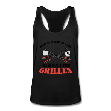 Grillen Tank Top - Wenn es flüchten kann kann man es auch grillen!