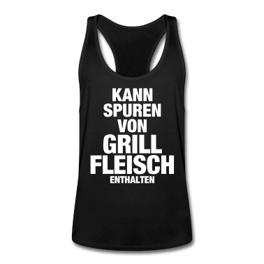 Grillen Tank Top - Grill Griller BBQ Grillfleisch Spuren von Fleisch