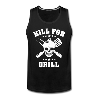 Grillen Tank Top - grillen Auftragsgriller grill griller