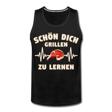 Grillen Tank Top - Grillen Steak Grill Griller Grillschürze