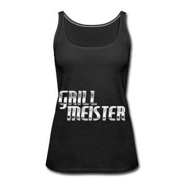 Grillen Tank Top - Grillen Griller Grillmeister Geschenkidee Grill
