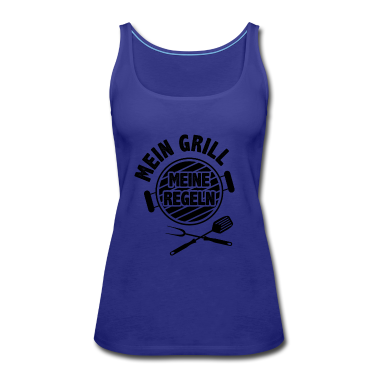 Grillen Tank Top - Mein Grill Meine Regeln grillen griller geburtstag