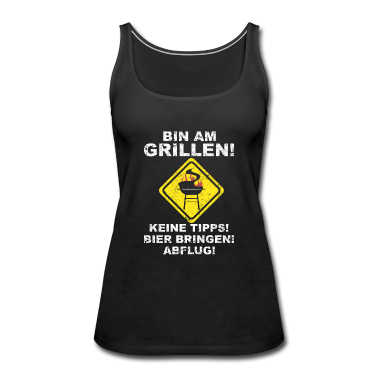 Grillen Tank Top - Grill Grillen Grillieren Griller