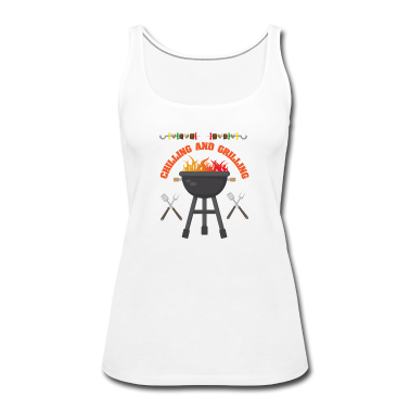 Grillen Tank Top - Grillen - Chillen und Grillen