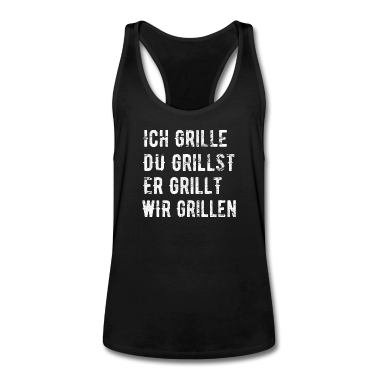 Grillen Tank Top - Konjugation Grillen Ich Grille Grill BBQ Barbeque