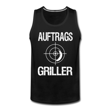 Grillen Tank Top - Grill Auftrags Griller