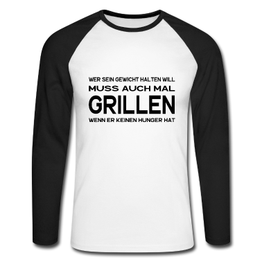 Grillen Langarmshirt - Grillen lustiger Grillspruch BBQ Männer Grill