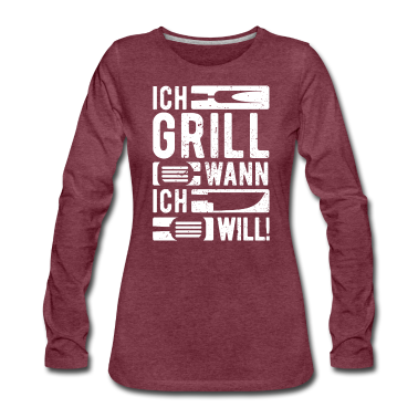 Grillen Langarmshirt - Ich Grill Wann Ich Will | Lustiges Griller BBQ Spr