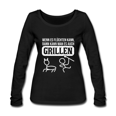 Grillen Langarmshirt - Wenn es Flüchten kann Grillen Grill Geschenkidee