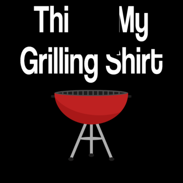 Motiv This Is My Grilling Shirt Funny BBQ Grill Party