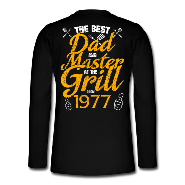 Grillen Langarmshirt - 1977 Geborener Bester Papa Und Meister Am Grill