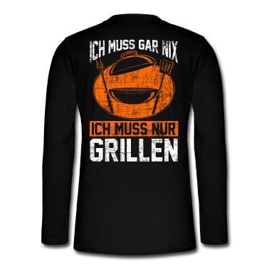 Grillen Langarmshirt - Grillen Griller Grill Geschenk