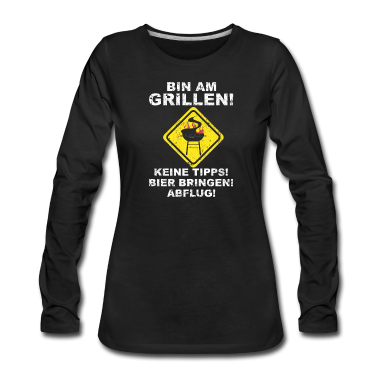Grillen Langarmshirt - Grill Grillen Grillieren Griller