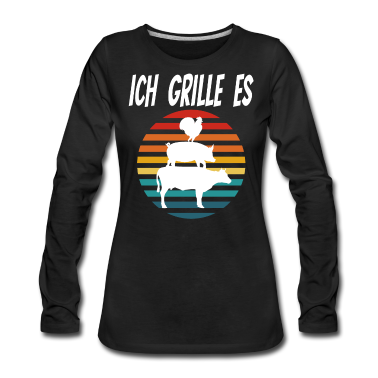 Grillen Langarmshirt - Grillen Grill Ich grille es