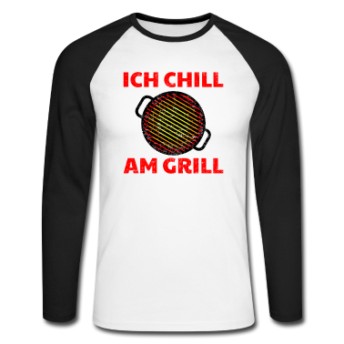 Grillen Langarmshirt - Grillen - Ich chill am Grill