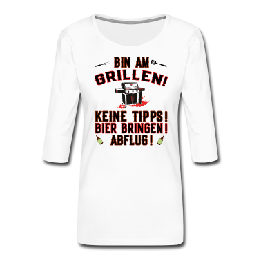 Grillen Langarmshirt - Bin am Grillen - Bier bringen - Griller und Grill.