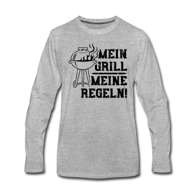 Grillen Langarmshirt - Mein Grill Meine Regeln - Grillen
