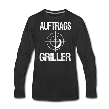 Grillen Langarmshirt - Grill Auftrags Griller