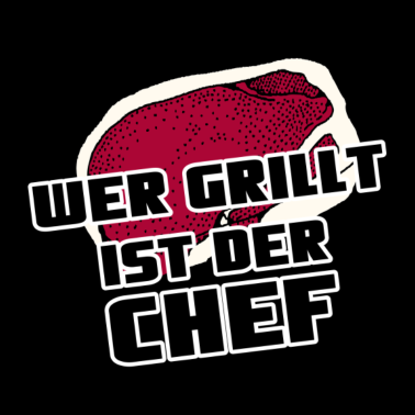 Motiv Grill Chef Grillen Grillmeister Spruch Geschenk