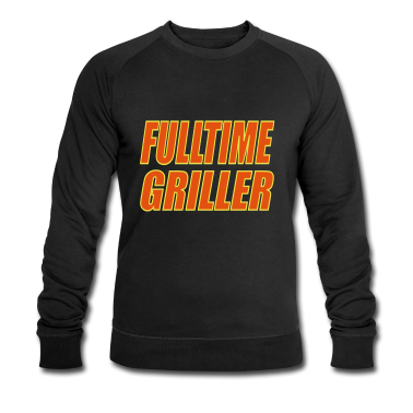 Grillen Pullover - Fulltime Griller Grillen
