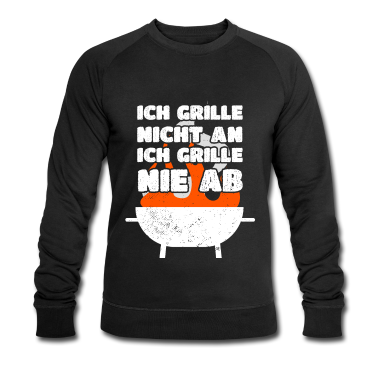 Grillen Pullover - Grillen Ich Grille Nicht An Ich Grille Nie Ab