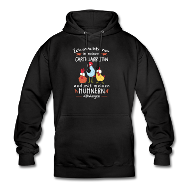 Grillen Hoodie - Im Garten arbeiten und mit Hühner abhängen