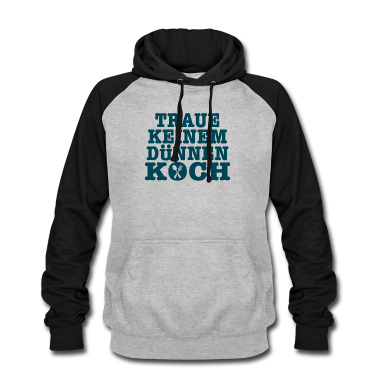 Grillen Hoodie - Traue keinem dünnen koch Kochen Spruch Geschenk
