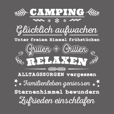 Motiv Camping Grillen Glücklich Aufwachen Camper Spruch