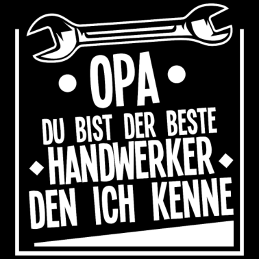 Motiv OPA bester Handwerker den ich kenne Werkstatt Bier