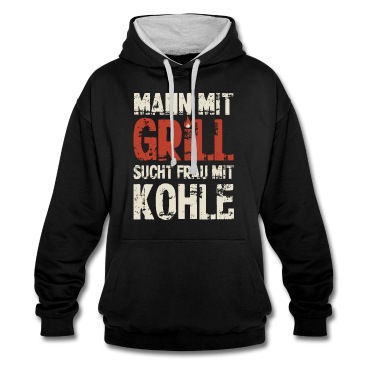 Grillen Hoodie - Mann mit Grill sucht Frau mit Kohle - Grillen
