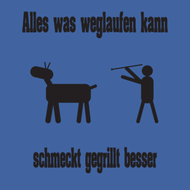 Motiv Grillen gegrillt Alles was laufen kann