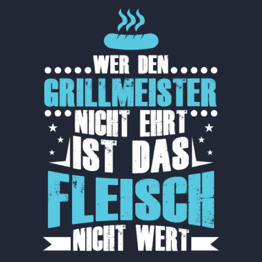 Motiv Grillmeister Ehre SHIRT - Grillsaison