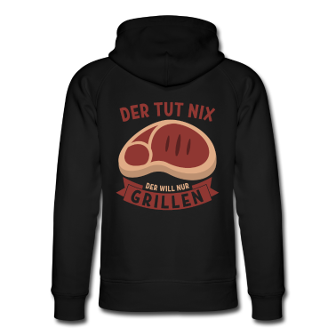 Grillen Hoodie - Der tut nix der will nur Grillen - Barbecue Grill