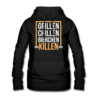 Grillen Hoodie - Grillen Chillen Bierchen Killen
