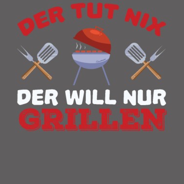 Motiv Der Will Nur Grillen Grill