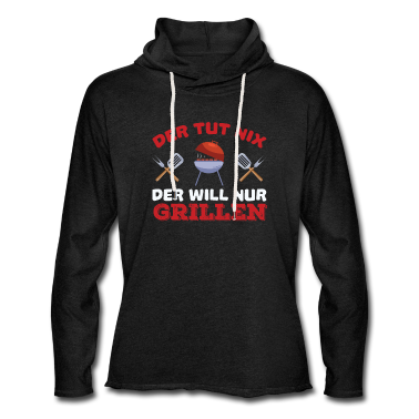 Grillen Hoodie - Der Will Nur Grillen Grill