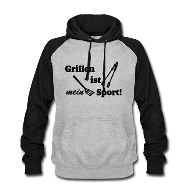 Grillen Hoodie - Grillen mein Sport Grill ...
