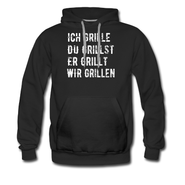 Grillen Hoodie - Konjugation Grillen Ich Grille Grill BBQ Barbeque